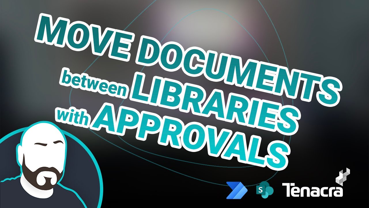 Move Documents Between Document Libraries With Approvals