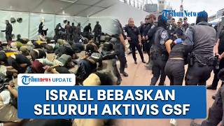 Israel Bebaskan Seluruh Aktivis yang Diculik di Gaza, Angkut Ratusan Relawan Lewat Bandara Tel Aviv
