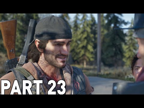 DAYS GONE Walkthrough Gameplay Part 23 - The Plan (PS4 Pro)
