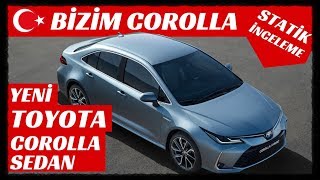 Toyota Corolla Sedan 2019 Yeni Hibrit İnceleme - Hakkında Tüm Bilinmey