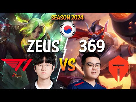 T1 Zeus vs TES 369 - Zeus ZERI vs 369 RUMBLE Top - Patch 14.4 KR Ranked GRANDMASTER | lolrec