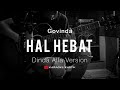 Govinda - Hal Hebat ( Akustik Karaoke ) Dinda Alfa Version