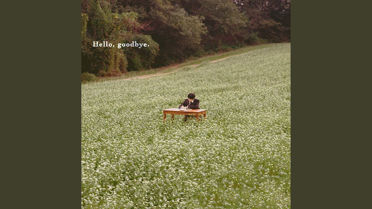 Hello, goodbye. 유튜브 썸네일