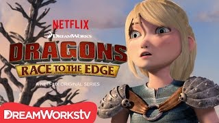 A New Menace | DRAGONS: RACE TO THE EDGE