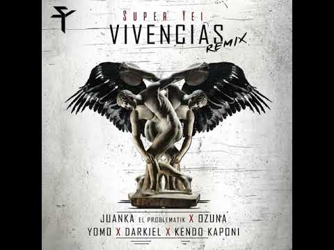 Vivencias (Remix) - Super Yei (feat Ozuna, Juanka, Darkiel, Yomo & Kendo Kaponi