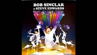 Bob Sinclar - Together (lyrics)