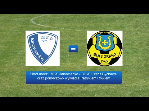 Skrót meczu MKS Janowianka - BLKS Granit Bychawa, oraz pomeczowy wywiad z Patrykiem Rojkiem.