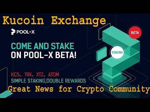 Kucoin Exchange Pool-X Double Staking Reward | Great News for Crypto Community | Passive Income