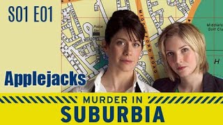 Murder in Suburbia S01E01 - Applejacks / full episode