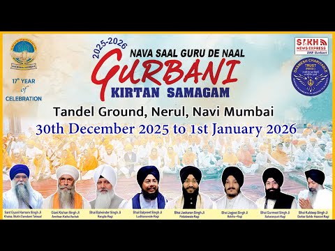 Live: Nava Saal Guru De Naal, Tandel Ground Nerul, Navi Mumbai | SNE Gurbani