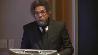 Dr. Cornel West - Intellectual Vocation and Political Struggle in the Trump Moment