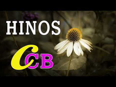 Hino 394,247,007,454 -  CCB Lindos Hinos Cantados -  Congregação Cristã no Brasil