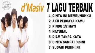 Download lagu D’MASIV (Lirik Lagu) 7 LAGU TERBAIK PILIHAN LIRIK KITA 7 mp3 Download lagu D’MASIV (Lirik Lagu) 7 LAGU TERBAIK PILIHAN LIRIK KITA 7 mp3