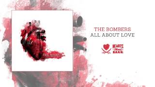 The Bombers - All About Love [Full Album]