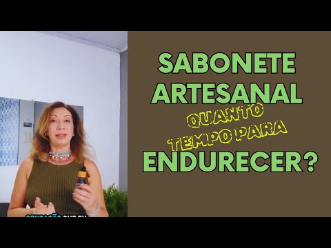Quanto TEMPO o SABONETE ARTESANAL DEMORA para ENDURECER?  TEMPO de CURA do SABONETE ARTESANAL