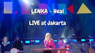 LENKA - Heal (LIVE at Jakarta) @lenkatv