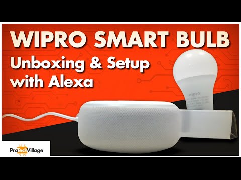 Wipro Smart Bulb Unboxing and Setup with Alexa | Wipro Garnet 9W CCT Smart Bulb | Setup and Review Video