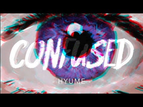 hyume - confused