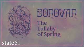 The Lullaby of Spring (Mono Mix) by Donovan - Music from The state51 Conspiracy