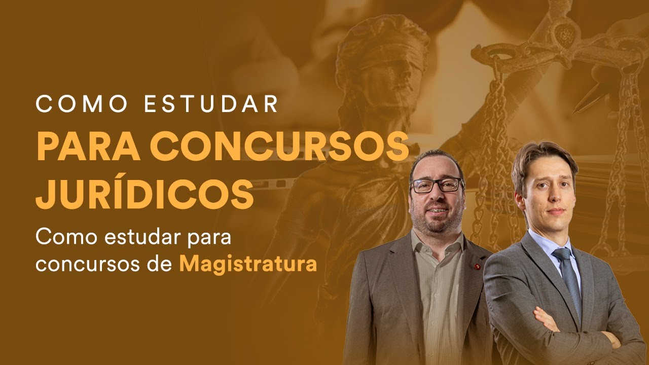 Como estudar para concursos da Magistratura