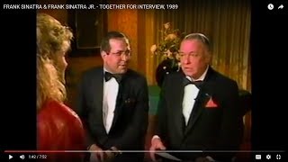 FRANK SINATRA AND SON, FRANK JR. - TOGETHER FOR INTERVIEW BY MARY HART, 1989