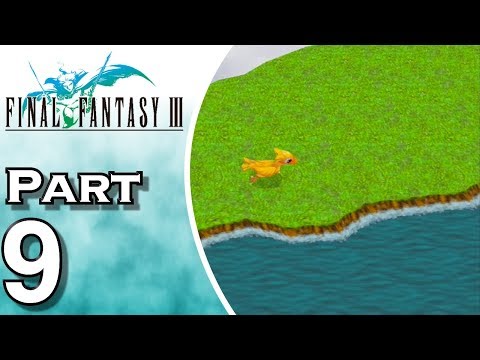Let's Play Final Fantasy III iOS (Gameplay + Walkthrough) Part 9 - Chocobos!