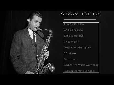 Stan Getz Best Songs-The Best Of  Stan Getz- Stan Getz Full Album  2022