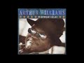 Arthur Williams -  You got my nose open