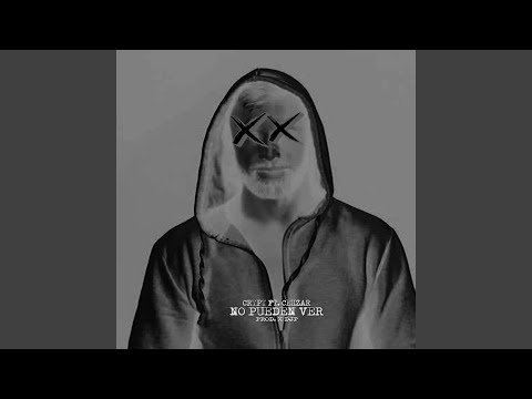 No Pueden Ver (feat. Cehzar)