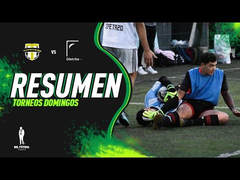 MR FÚTBOL | RESUMEN - Topetazo vs Distrito | Torneo DOMINGO