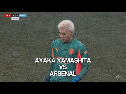 Ayaka Yamashita vs Arsenal || Please give credits if used! || Arsenal Women vs Man City