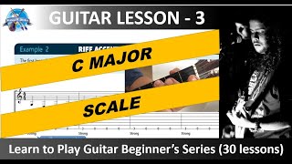 Notes on the first three frets I Guitar lesson 3 - Beginners Series I C Major scale