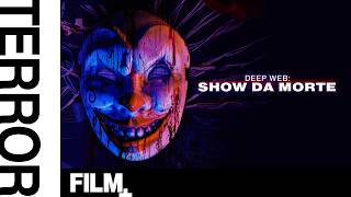 Deep Web - Show da Morte // Filme Completo Dublado // Suspense // Film Plus