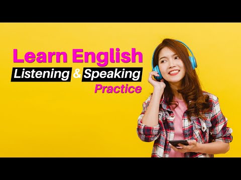 English Listening Speaking Practice | English Listening Practice Conversation