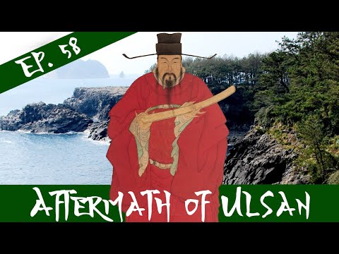 Ulsan Aftermath and Is Japan Calling Off The War? - The Imjin War - Episode 58