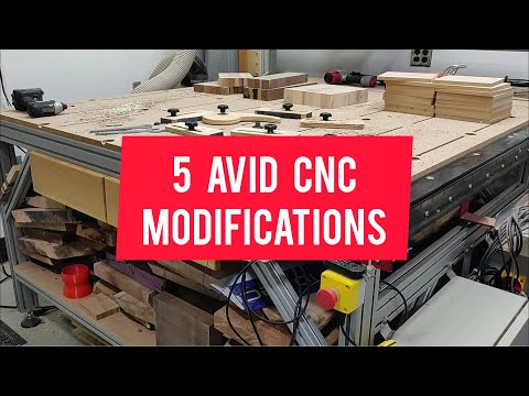 5 Modifications to Our AVID CNC