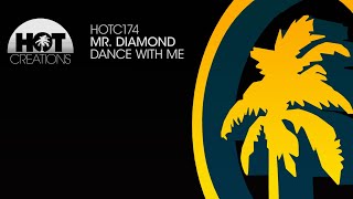 Mr.Diamond - Dance With Me video