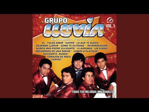 Te Extrano - Grupo La Lluvia