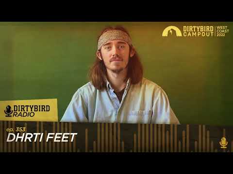 Dirtybird Radio 353 - dHrti feet
