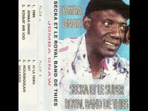 Secka et le Super Royal Band de Thies - Fiire (audio)