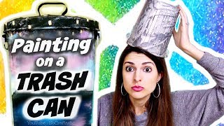 THIS ART IS GARBAGE! // PAINTING on a Trash Can