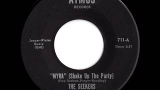 The Seekers - Myra (Shake Up The Party) (Atmos Records Version)