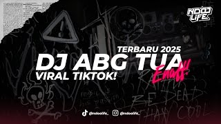 Download lagu DJ ABG TUA ENAFF VIRAL TIKTOK 2025 ENAK BUAT DI MOBIL mp3