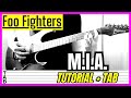 Foo Fighters - M.I.A. (Guitar Cover) Lesson | Tab | Tutorial