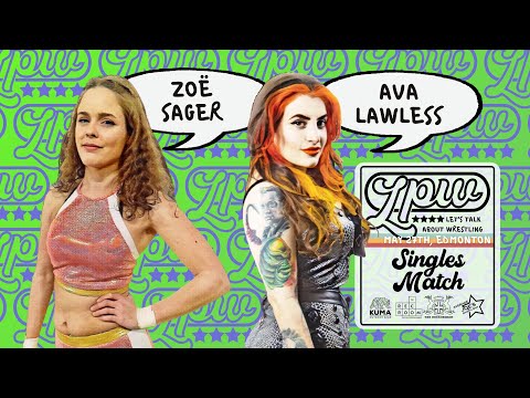 Zoë Sager vs. Ava Lawless | LPW 4: Let's Talk About Wrestling [FULL MATCH]