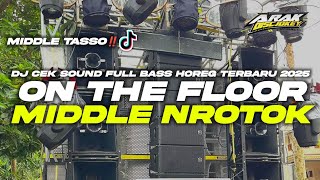 Download lagu DJ CEK SOUND TERBARU 2025 🔥😂 FULL BASS MIDDLE NROTOK ‼️ mp3