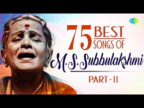 TOP 75 Songs of M.S. Subbulakshmi - Part 2 | 101 Years | Audio Jukebox | Carnatic | HD Tracks