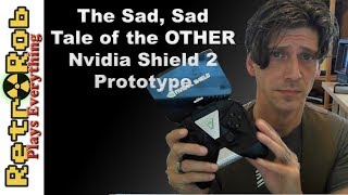The Sad Story of the OTHER Nvidia Shield 2 Portable Prototype