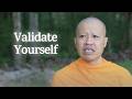 A Monk S Guide To Building Self Worth