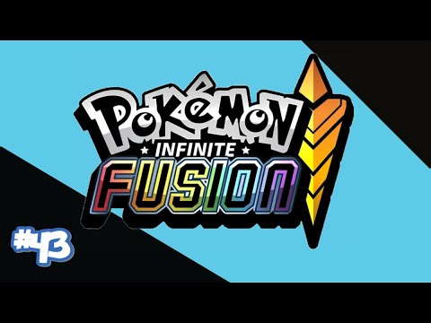 Hades Plays- Pokémon Infinite Fusion Episode 43